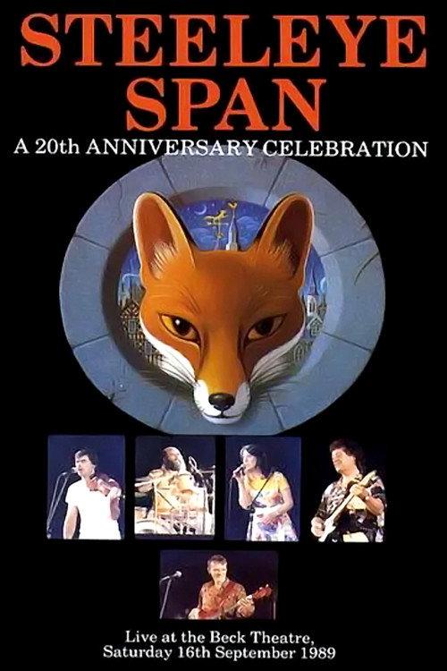 Steeleye Span: A 20th Anniversary Celebration 2003 official movie poster