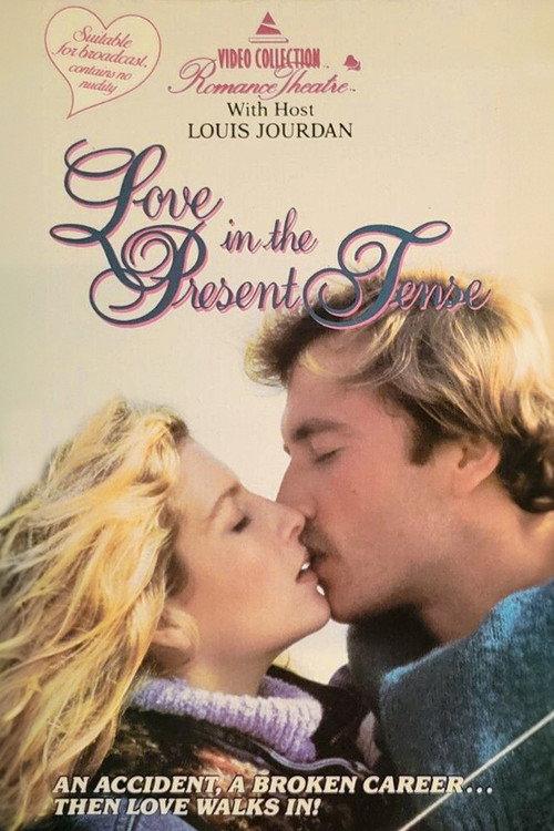 Love in the Present Tense 1982 official movie poster