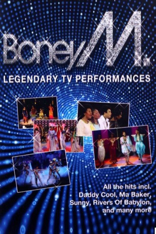 Boney M - Legendary TV Performances 2011 official movie poster