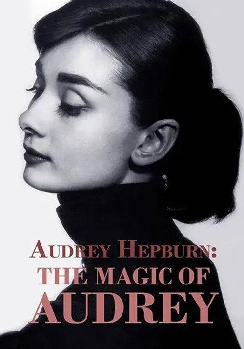 Audrey Hepburn: The Magic of Audrey 2008 official movie poster