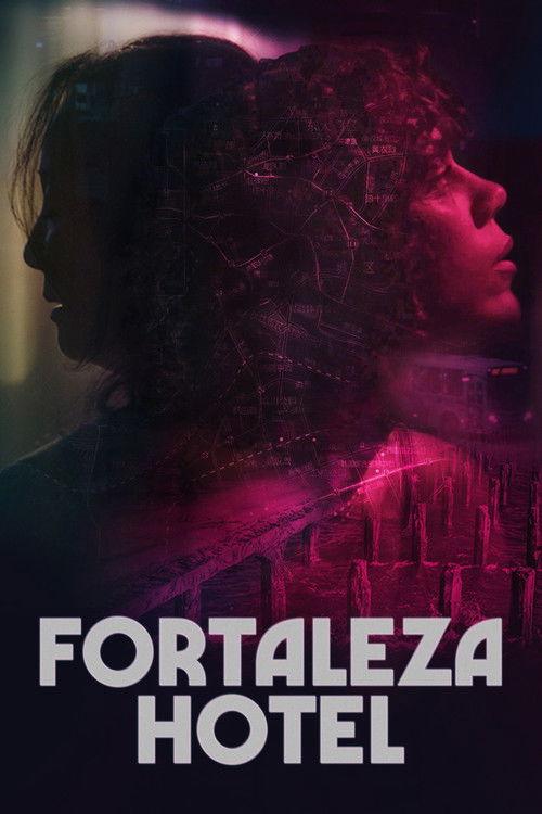 Fortaleza Hotel 2022 official movie poster