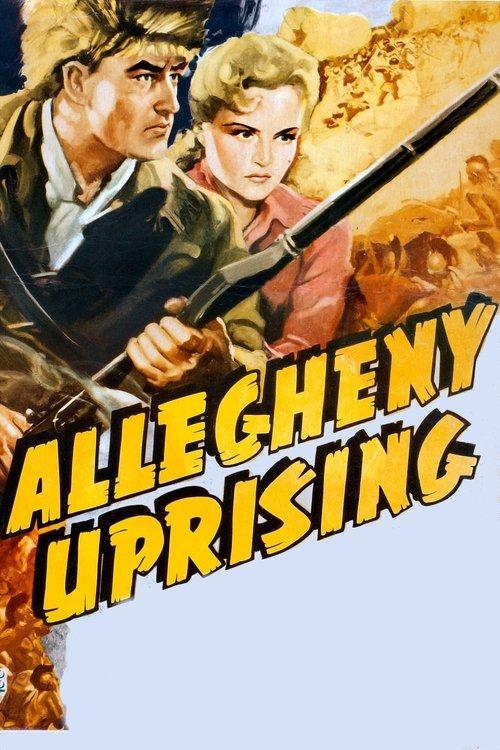 Allegheny Uprising 1939 official movie poster