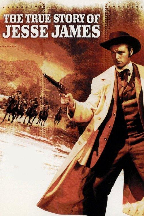 The True Story of Jesse James 1957 official movie poster