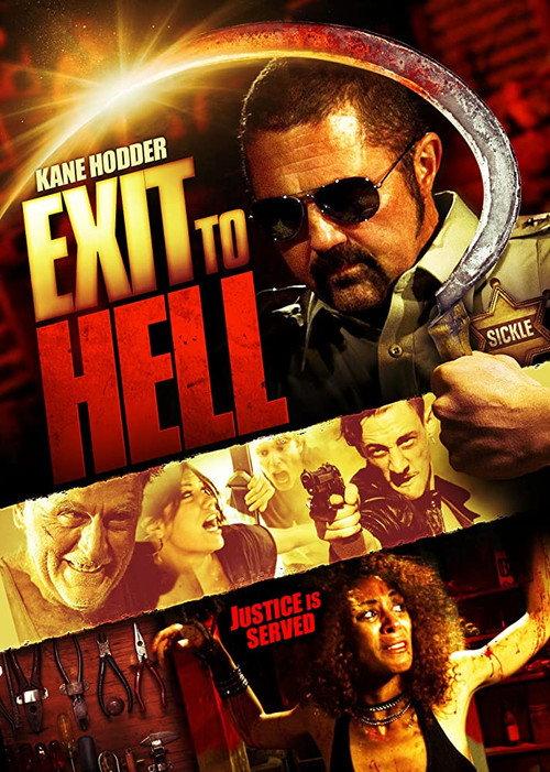 Exit to Hell 2013 official movie poster