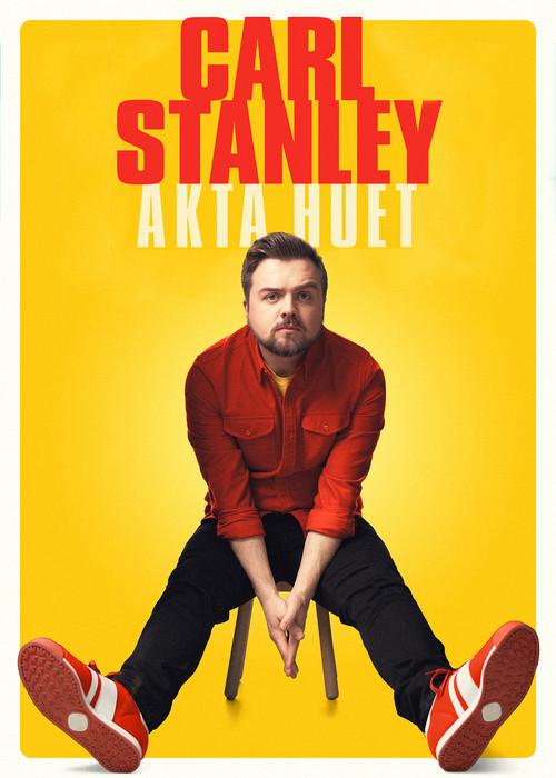 Carl Stanley - Akta huet 2023 official movie poster