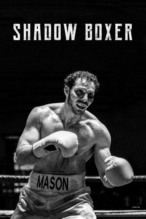 Shadow Boxer 2019 official movie poster
