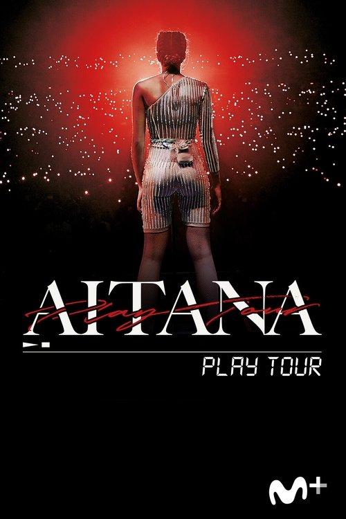 Aitana - Play Tour 2020 official movie poster