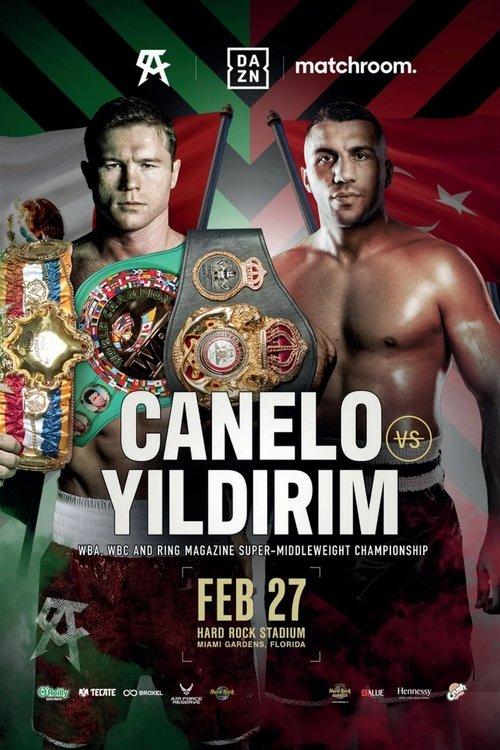 Canelo Alvarez vs. Avni Yildirim 2021 official movie poster