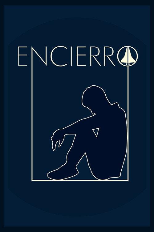Encierro 2020 official movie poster