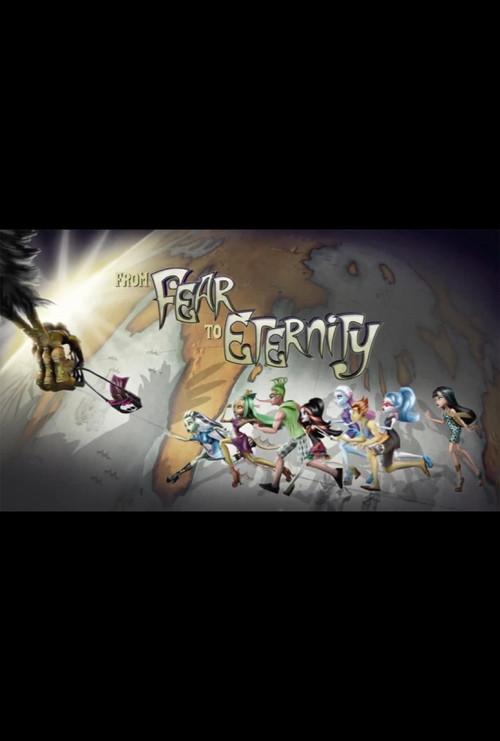Monster High: From Fear to Eternity 2013 official movie poster