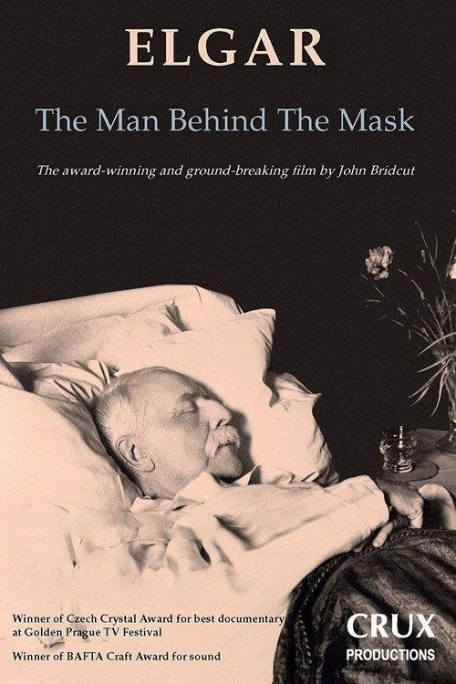 Elgar: The Man Behind the Mask 2010 official movie poster
