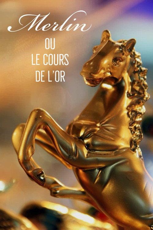 Merlin ou le cours de l'or 1982 official movie poster