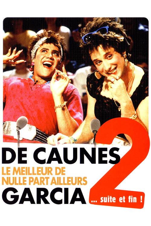 De Caunes-Garcia - Le meilleur de Nulle part ailleurs 2 ... suite et fin ! 2005 official movie poster