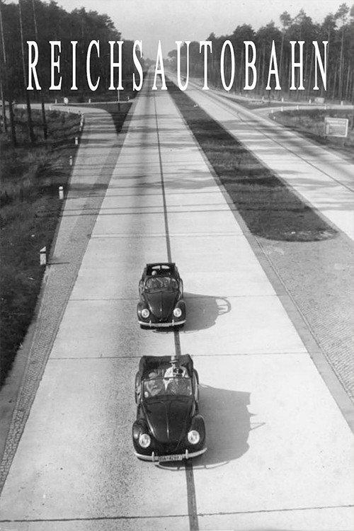 Reichsautobahn 1986 official movie poster