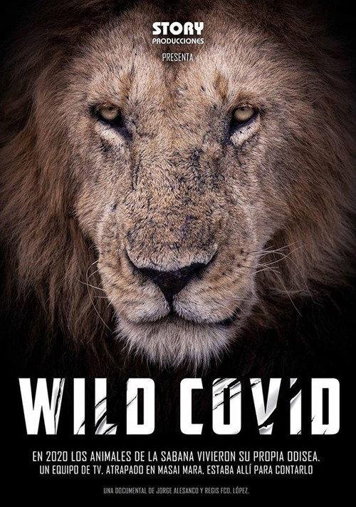 Wild Africa in Pandemic Times 2021 official movie poster