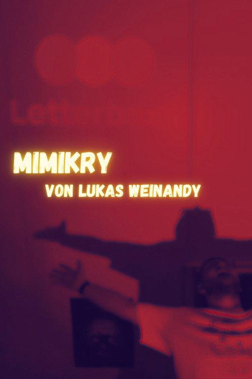 Lukas Weinandy: Mimikry 2024 official movie poster