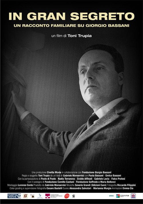 In Gran Segreto: Un Racconto Familiare su Giorgio Bassani official movie poster