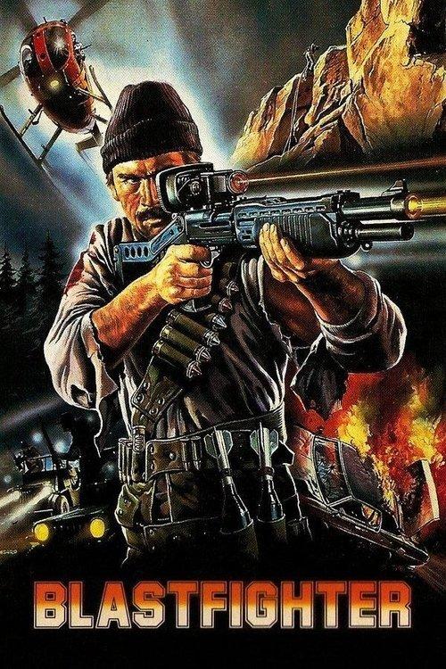 Blastfighter 1984 official movie poster
