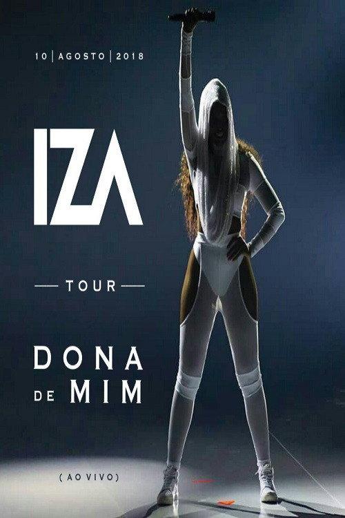 IZA - Dona de Mim Tour 2018 official movie poster