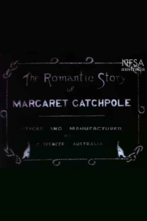 The Romantic Story of Margaret Catchpole 1911 official movie poster