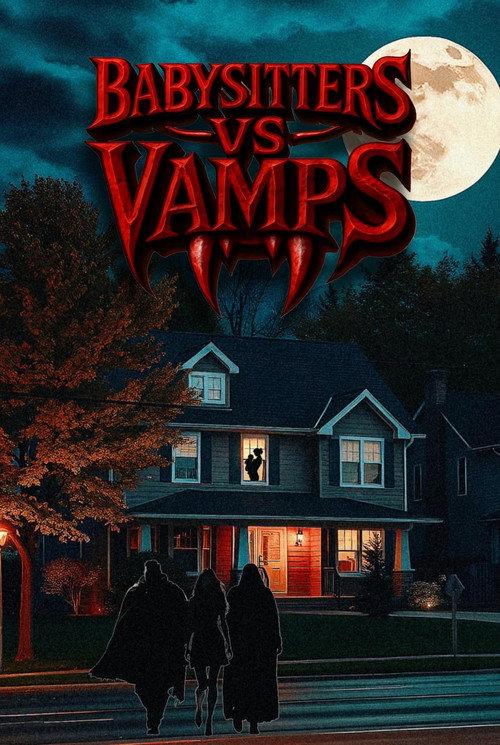 Babysitters Vs. Vamps 2026 official movie poster