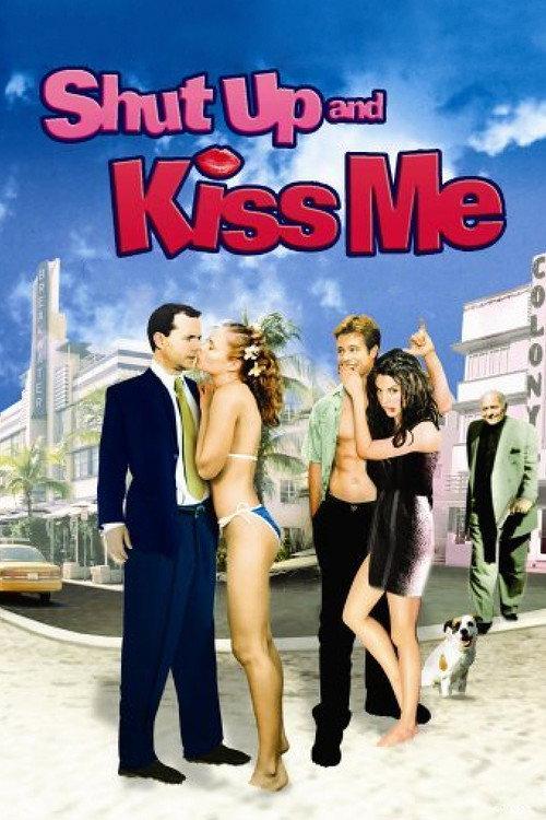 Shut Up and Kiss Me! 2004 official movie poster