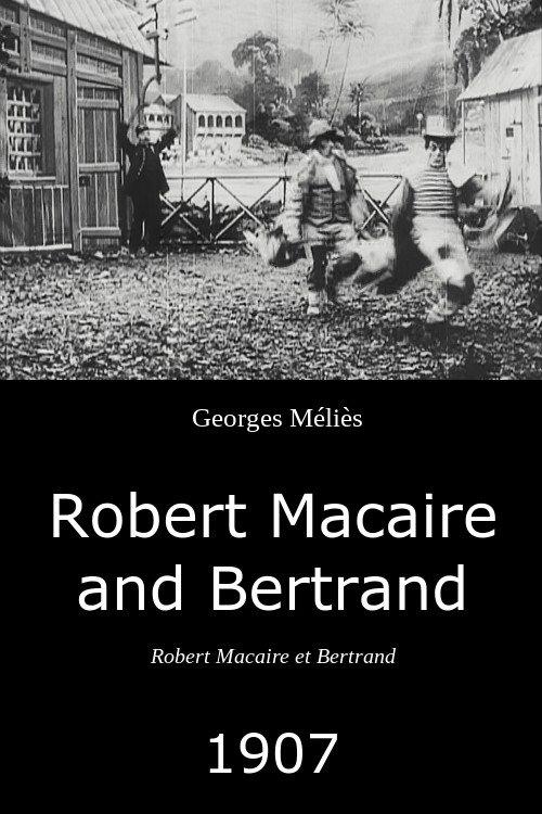 Robert Macaire and Bertrand 1906 official movie poster