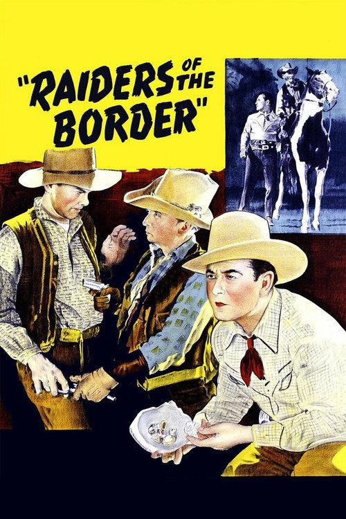Raiders of the Border 1944 official movie poster