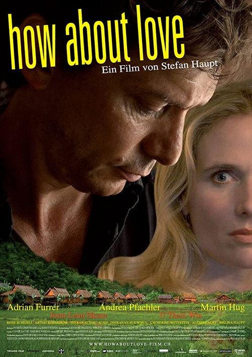 How About Love 2010 official movie poster