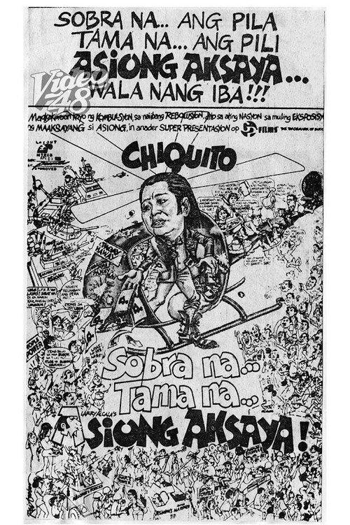 Sobra Na, Tama Na, Asiong Aksaya 1986 official movie poster
