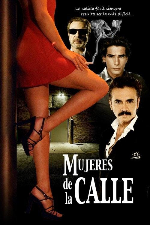 Mujeres de la calle 2019 official movie poster