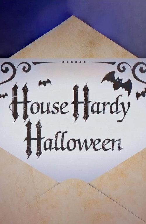 House Hardy Halloween 2018 official movie poster