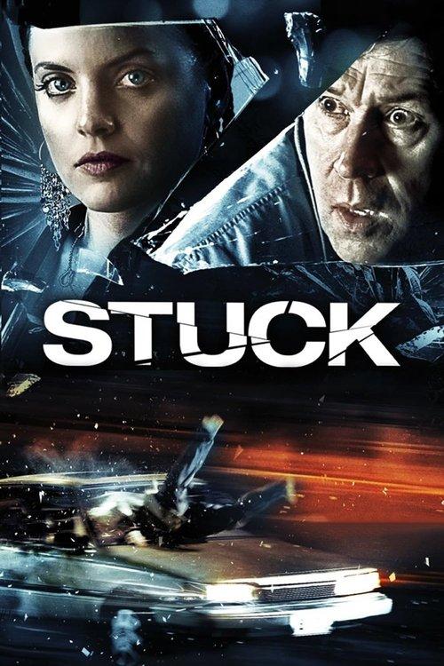 Stuck 2007 official movie poster