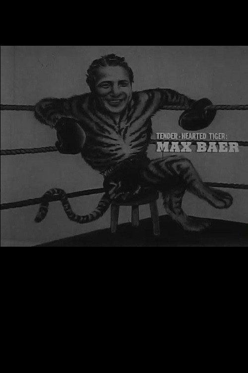 Tender Hearted Tiger: Max Baer 1964 official movie poster
