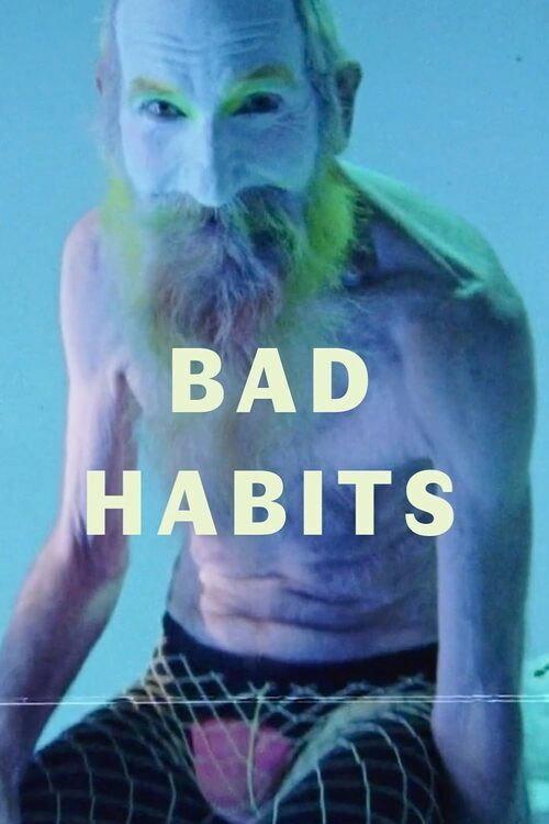 Bad Habits 2020 official movie poster