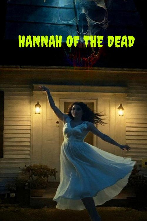 Hannah of the Dead 2026 official movie poster