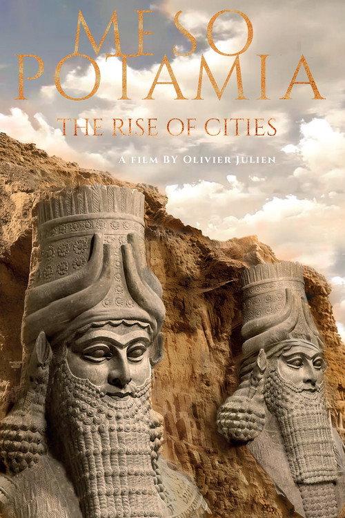 Mesopotamia: The Rise of Cities 2024 official movie poster