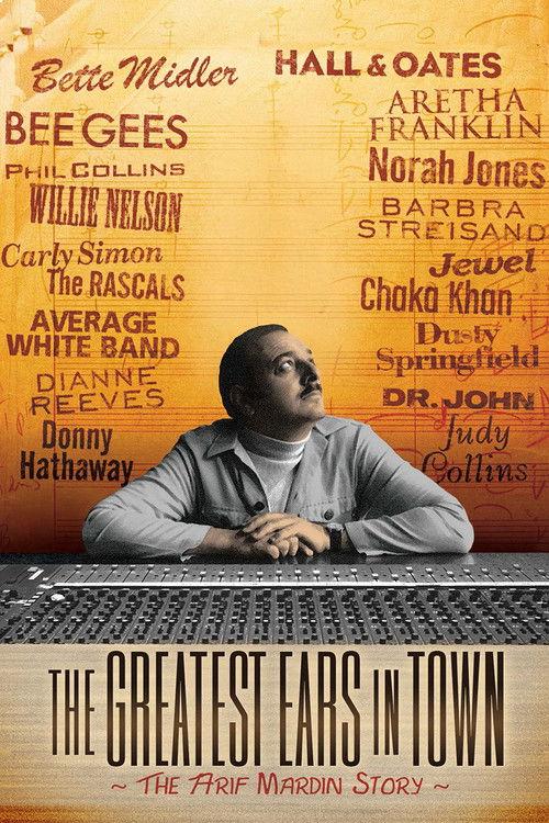 The Greatest Ears in Town: The Arif Mardin Story 2010 official movie poster