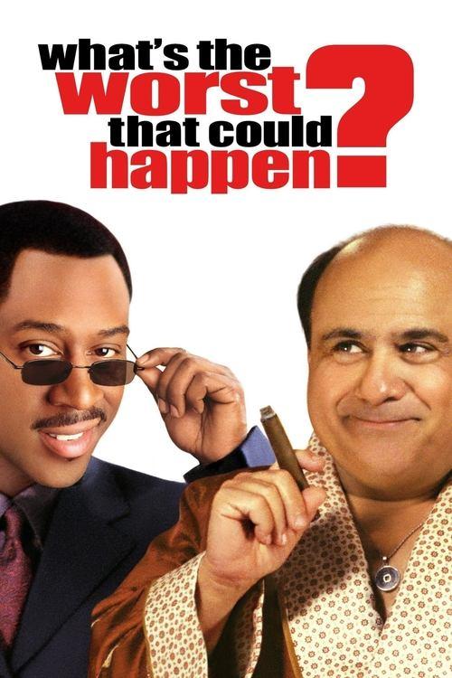 What's the Worst That Could Happen? 2001 official movie poster