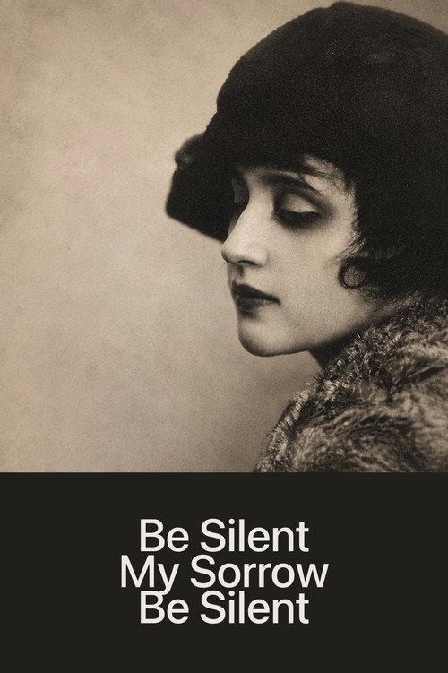 Be Silent, My Sorrow, Be Silent 1918 official movie poster