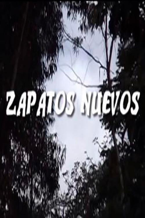 Zapatos Nuevos 2005 official movie poster