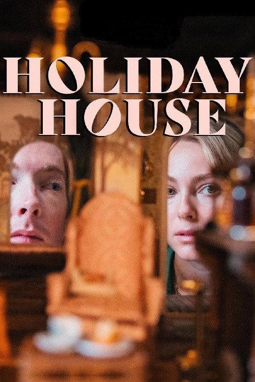 Holiday House 2024 official movie poster