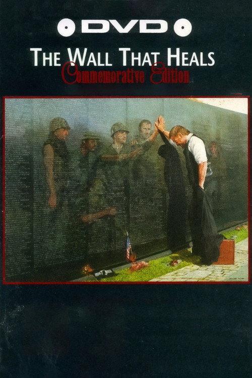 The Wall That Heals 1998 official movie poster