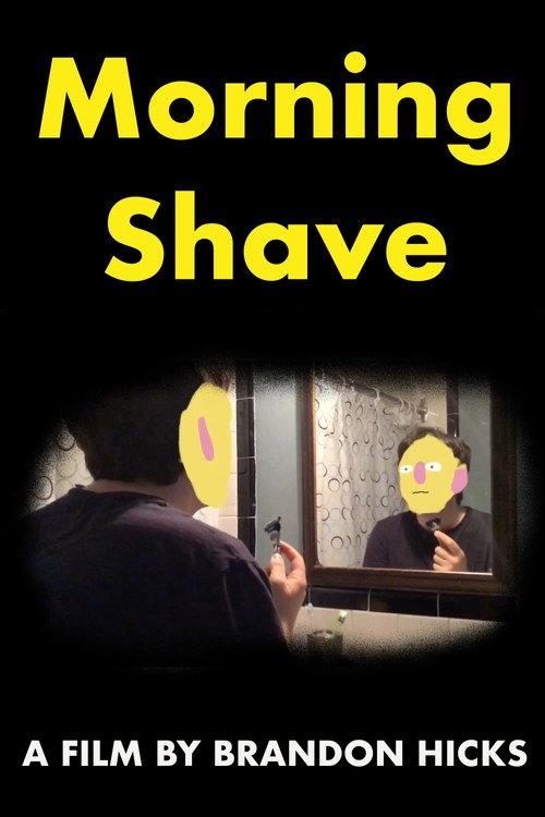Morning Shave 2020 official movie poster