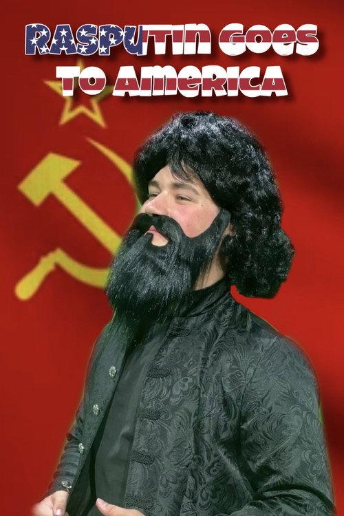 Rasputin Goes to America 2023 official movie poster