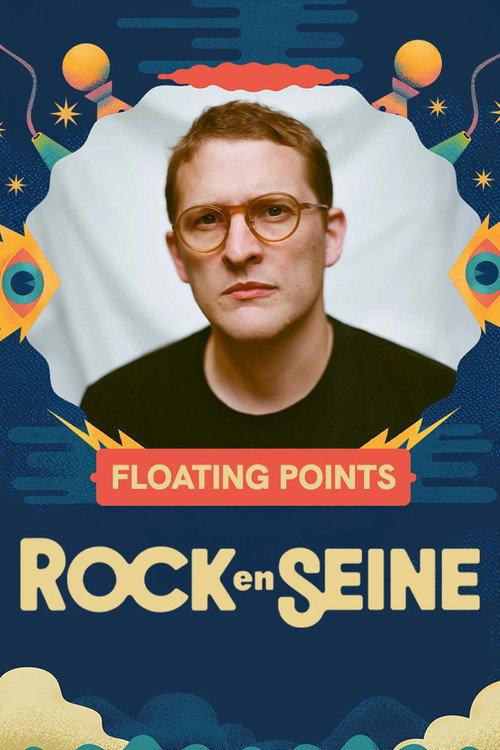 Floating Points - Rock en Seine 2025 2025 official movie poster