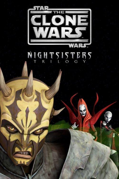 Star Wars: The Clone Wars - The Nightsisters Trilogy 2010 official movie poster