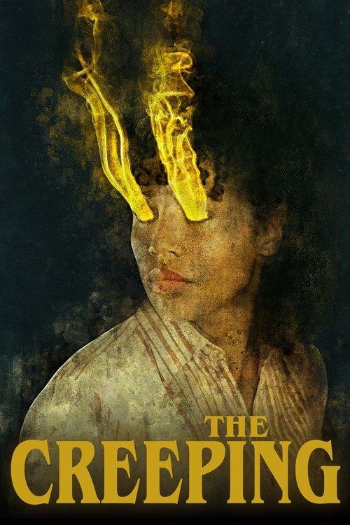 The Creeping 2022 official movie poster