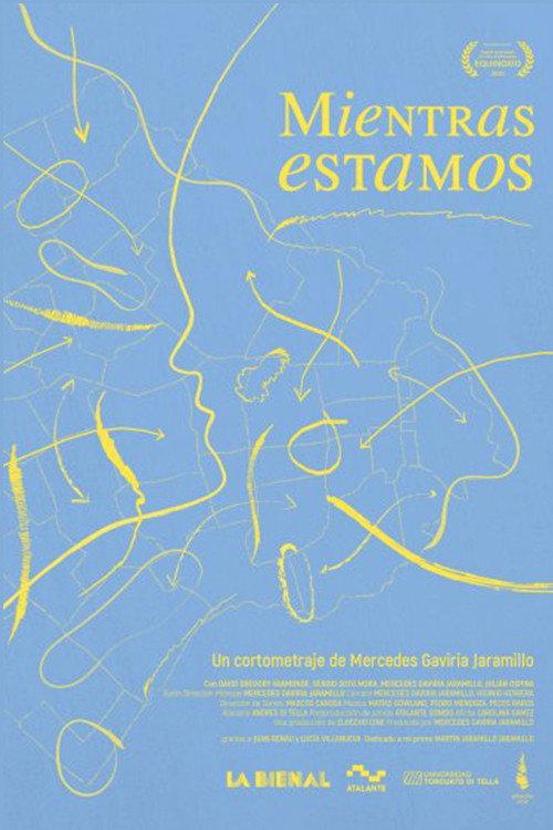 Mientras estamos 2019 official movie poster