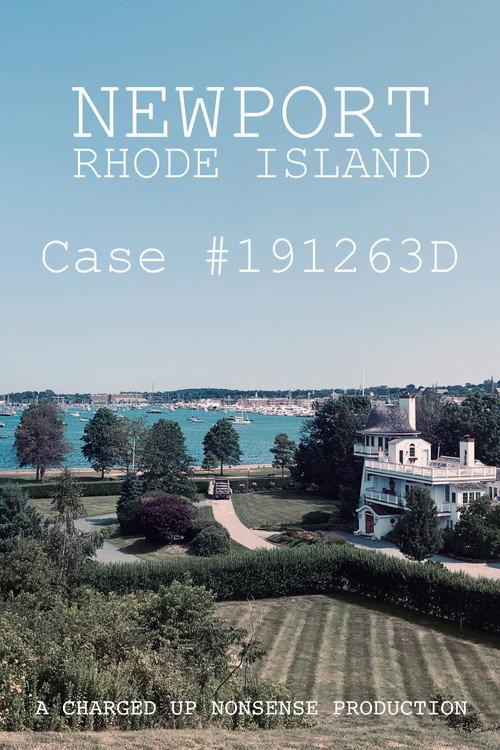 Newport, Rhode Island Case #191263D 2019 official movie poster